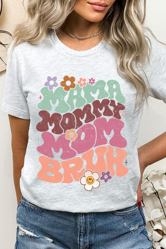 Mama Mommy Mom Bruh Graphic T Shirt