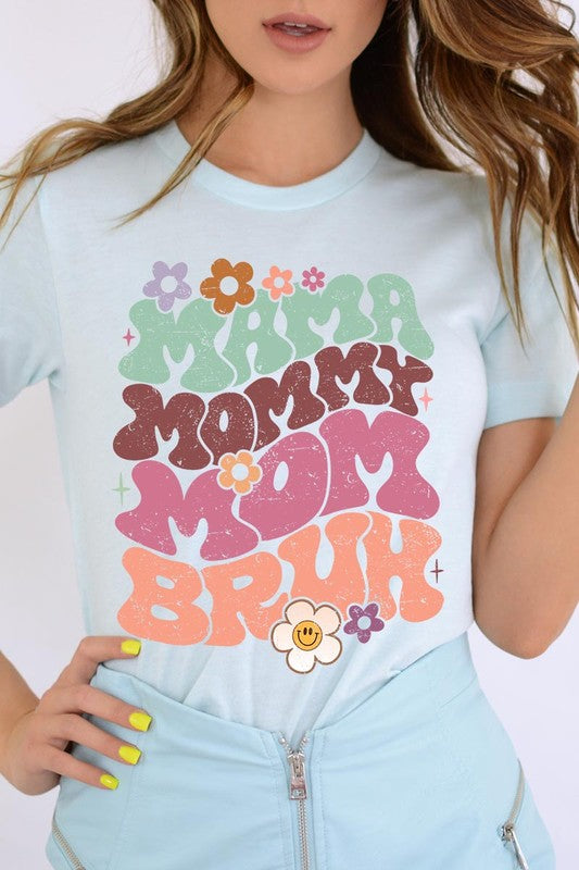 Mama Mommy Mom Bruh Graphic T Shirt