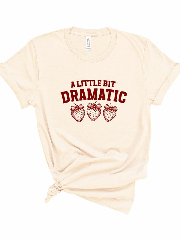 Plus A Little Bit Dramatic Strawberry Graphic Tee