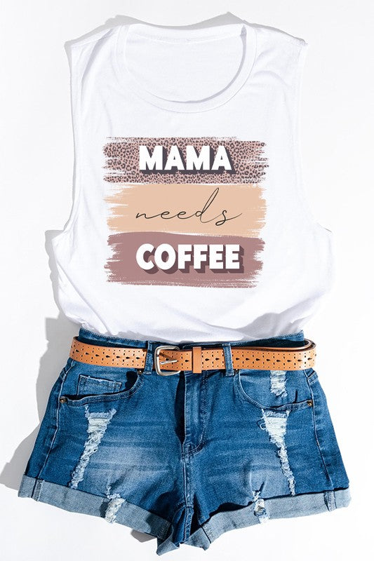 Mama Needs Coffee Stack Tank Top